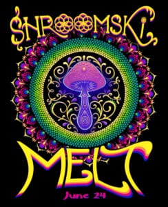 Shroomski Melt - June 2026